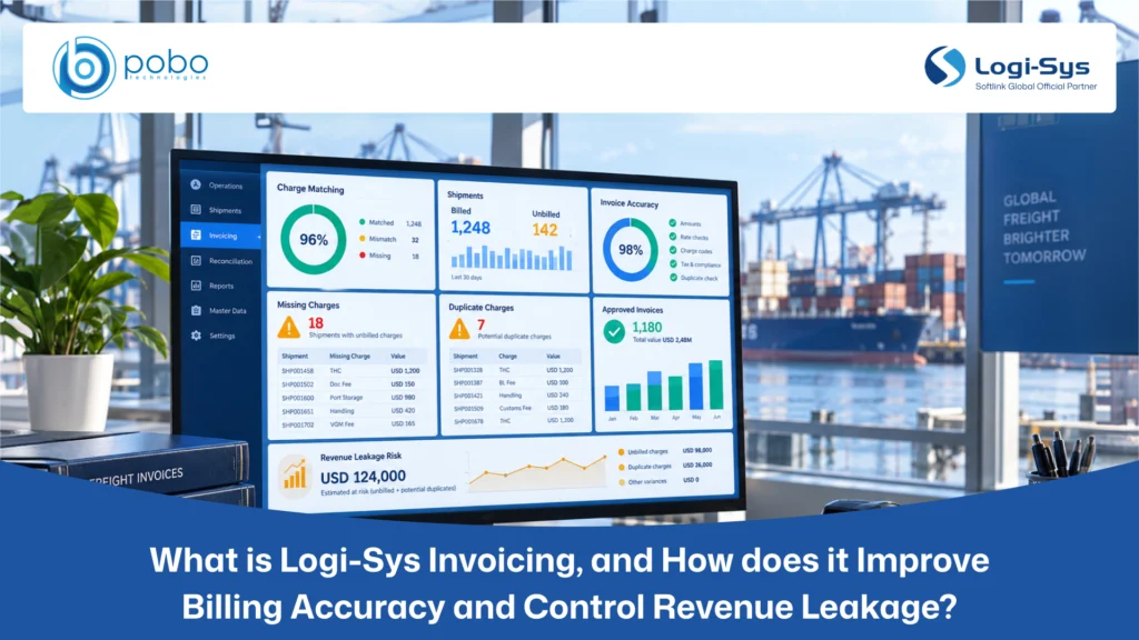 What is Logi-Sys Invoicing, and How does it Improve Billing Accuracy and Control Revenue Leakage?